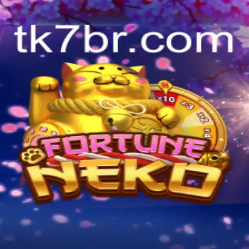 Discover FortuneNeko: Exploring the Alluring World of tk7.com Oficial 💯️ - O Melhor Cassino Online do Brasil
